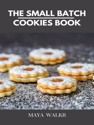 cover image of THE  SMALL BATCH COOKIES  BOOK